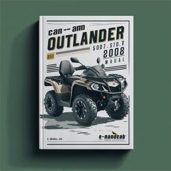 2007-2008 CAN-AM Outlander 500 650 800 Service Repair Workshop Manual PDF