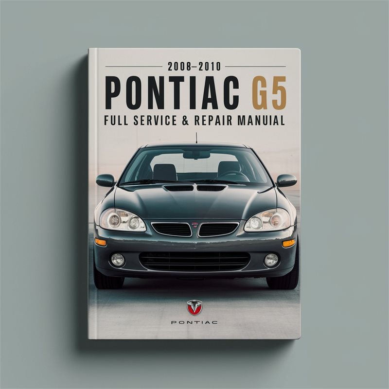 2008-2010 Pontiac G5 Service Repair Workshop Manual PDF