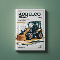 Kobelco SK045 Mini Excavator Service Repair Workshop Manual PDF
