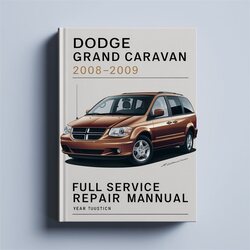 2008-2009 Dodge Grand Caravan Service Repair Workshop Manual PDF