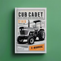 Cub Cadet 2145 Tractor Service Repair Workshop Manual PDF