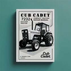 Cub Cadet 7232 Compact Tractor Service Repair Workshop Manual PDF