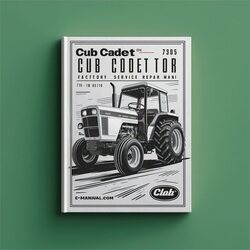 Cub Cadet 7305 Compact Tractor Service Repair Workshop Manual PDF