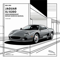 2003-2009 Jaguar XJ X350 Service Repair Workshop Manual PDF