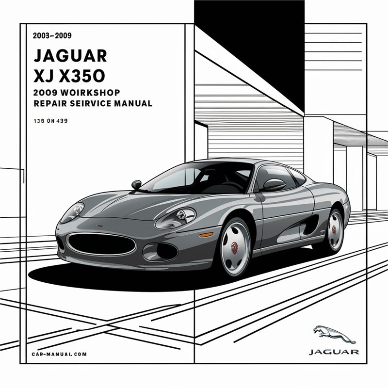 2003-2009 Jaguar XJ X350 Service Repair Workshop Manual PDF