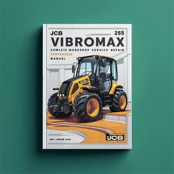 JCB Vibromax 255 265 Tandem Roller Service Repair Workshop Manual PDF