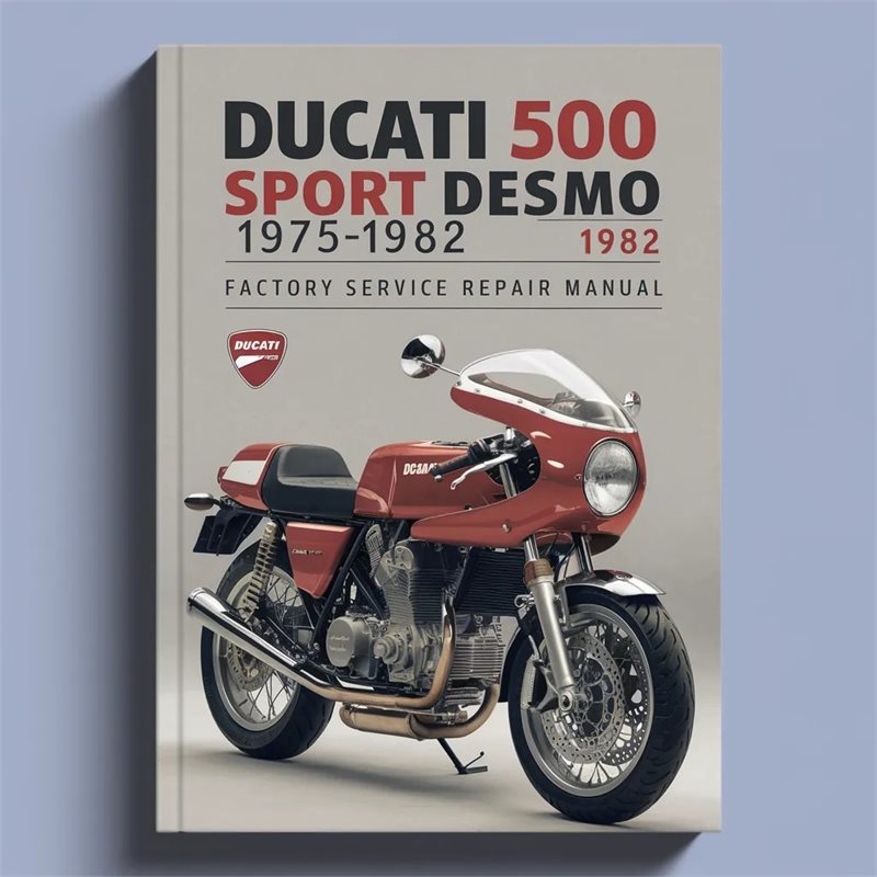 1975-1982 Ducati Desmo 500 Sport Service Repair Workshop Manual PDF