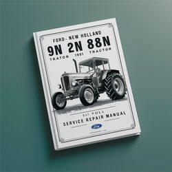 1951 Ford New Holland 9N 2N 8N Tractor Service Repair Workshop Manual PDF