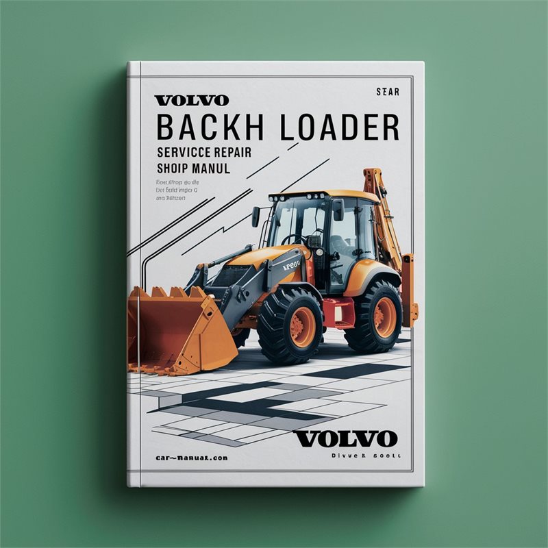 Volvo BL71B Backhoe Loader Shop Service Repair Workshop Manual PDF