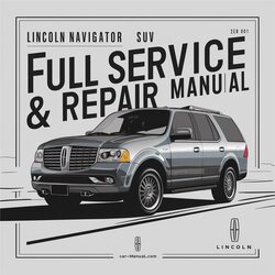 2011 Lincoln Navigator SUV Service Repair Workshop Manual PDF