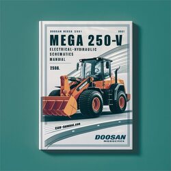 Doosan Mega 250-V Wheel Loader Electrical Hydraulic Service Repair Workshop Manual PDF