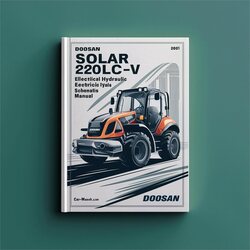 Doosan Solar 220LC-V Excavator Electrical Hydraulic Service Repair Workshop Manual PDF