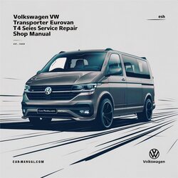 Volkswagen Transporter VW Eurovan T4 Series Shop Service Repair Workshop Manual PDF