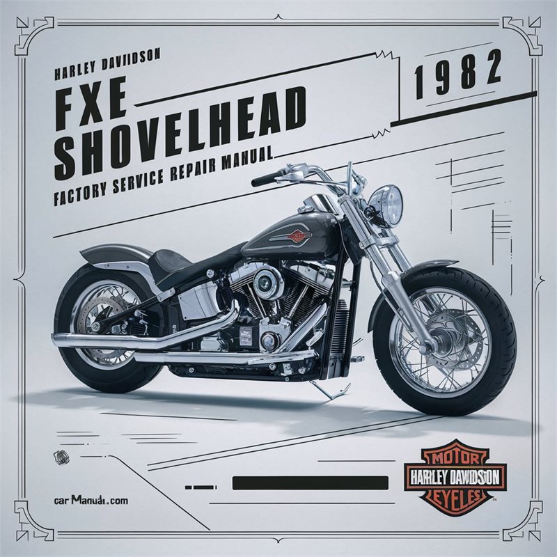 1982 Harley Davidson FXE Shovelhead Service Repair Workshop Manual PDF