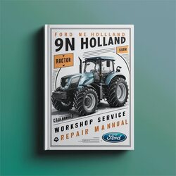 Ford New Holland 9N 8N 2N Tractor Service Repair Workshop Manual PDF