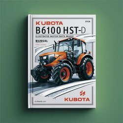 Kubota B6100hst-d Tractor Illustrated Master Parts Catalog PDF