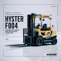 Hyster F004 (s70xm S80XM S100XM BCS S120XMS Prs) Forklift Service Repair Workshop Manual PDF