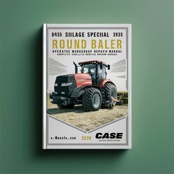 Case IH 8435 Silage Special Round Baler Operators Service Repair Workshop Manual PDF