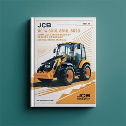 JCB 8014 8016 8018 8020 Mini Excavator Service Repair Workshop Manual PDF