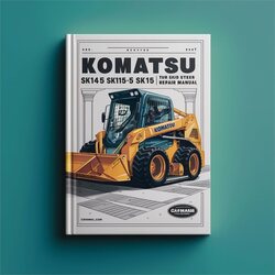Komatsu SK714-5 SK815-5 Turbo Skid Steer Loader Service Repair Workshop Manual PDF