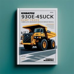 Komatsu 930E-4SE Dump Truck Service Repair Workshop Manual PDF