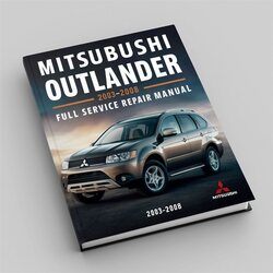 2003-2008 Mitsubishi Outlander Mitsubushi Service Repair Workshop Manual PDF