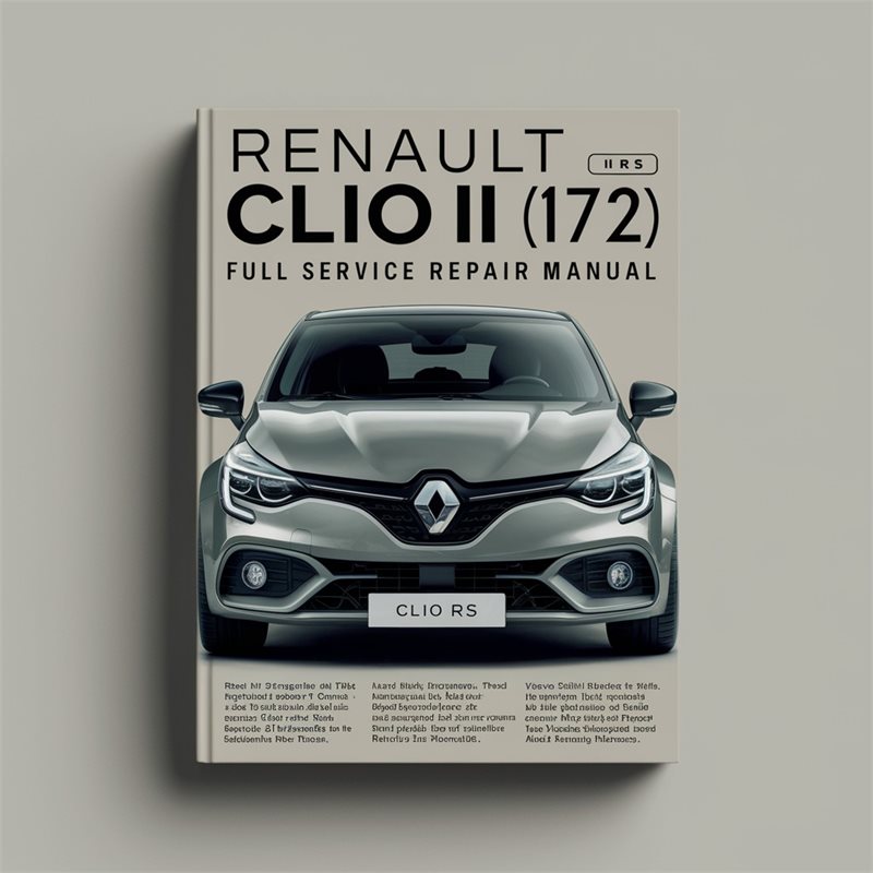 Renault Clio II RS (172) Service Repair Workshop Manual PDF