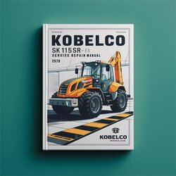 Kobelco Sk115sr-1es Excavator Service Repair Workshop Manual PDF