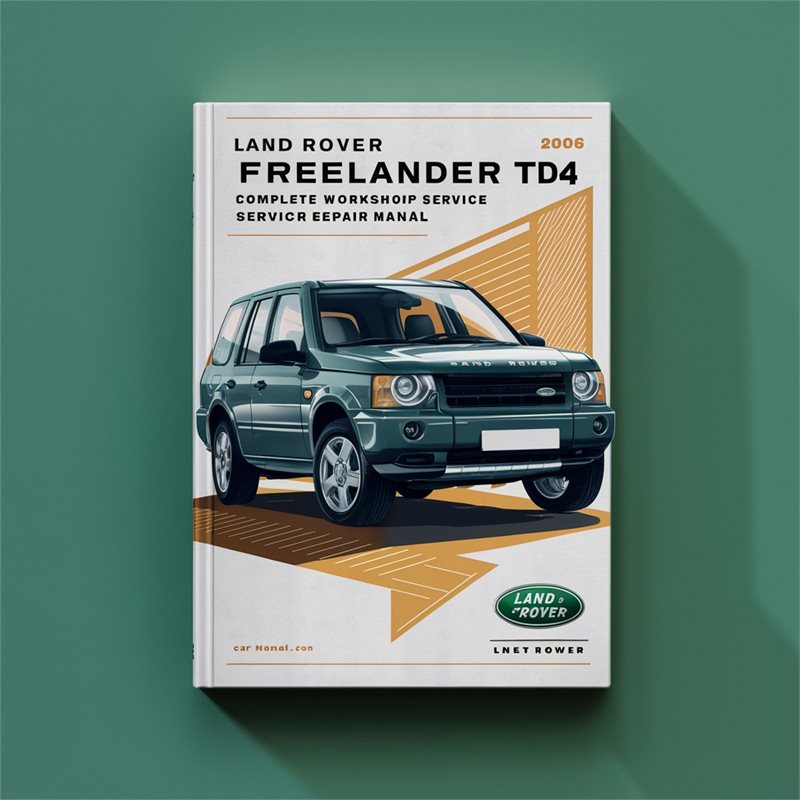 1997-2006 Land Rover Freelander TD4 Service Repair Workshop Manual PDF
