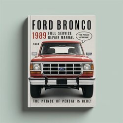 1989 Ford Bronco Service Repair Workshop Manual PDF