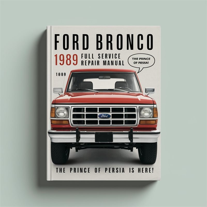 1989 Ford Bronco Service Repair Workshop Manual PDF