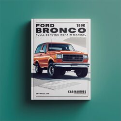 1990 Ford Bronco Service Repair Workshop Manual PDF