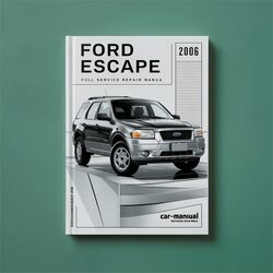 2006 Ford Escape Service Repair Workshop Manual PDF