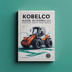 Kobelco SK235SR SK235SRLC SK235SRNLC Service Repair Workshop Manual PDF