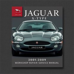 2001-2009 Volkswagen Sedan Jaguar X-TYPE Service Repair Workshop Manual PDF