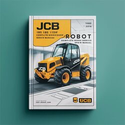1996-2005 JCB 185 185HF 1105 1105HF Robot Service Repair Workshop Manual PDF