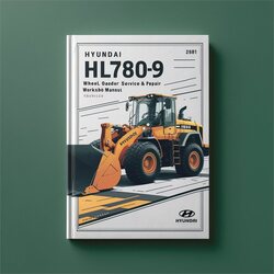 Hyundai HL780-9 Wheel Loader Service Repair Workshop Manual PDF