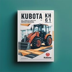 Kubota KH 61 Excavator All Service Repair Workshop Manual PDF