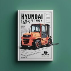 Hyundai Forklift Truck 35DF-7 Service Repair Workshop Manual PDF