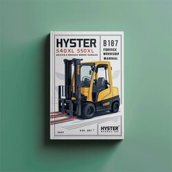 Hyster B187 (s40xl S50XL S60xl) Forklift Service Repair Workshop Manual PDF