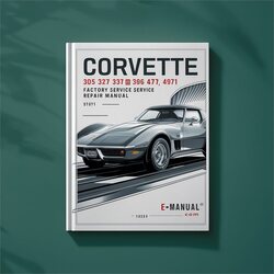 1971 Chevrolet Corvette 305 327 350 396 427 454 Service Repair Workshop Manual PDF