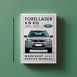 1999-2003 Ford Laser KN KQ Service Repair Workshop Manual PDF
