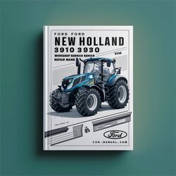 Ford New Holland 3910 3930 Tractor Service Repair Workshop Manual PDF