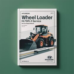 Hyundai Wheel Loader Hl750tm-3 Service Repair Workshop Manual PDF
