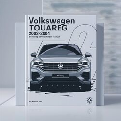 2002-2004 Volkswagen Touareg Service Repair Workshop Manual PDF