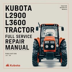 Kubota L2900 L3300 L3600 L4200 Tractor Service Repair Workshop Manual PDF