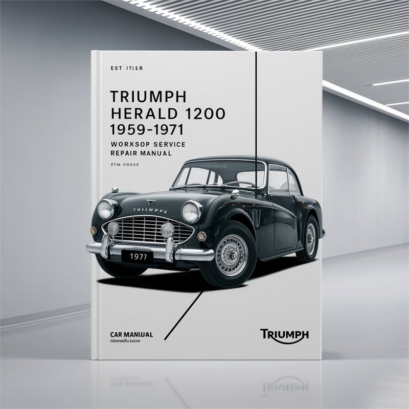 1959-1971 Triumph Herald 1200 Service Repair Workshop Manual PDF