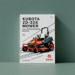 Kubota ZD326 Zero Turn Mower Service Repair Workshop Manual PDF