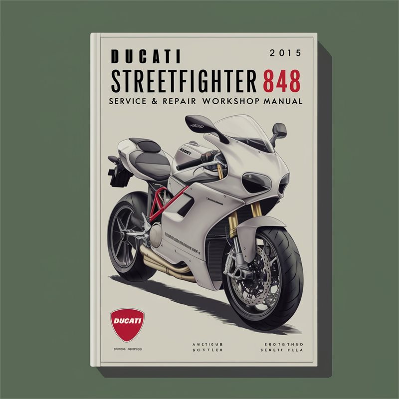 2012-2015 Ducati Streetfighter Service Repair Workshop Manual PDF