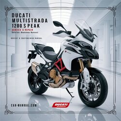 2013-2015 Ducati Multistrada 1200 S Pikes Peak Service Repair Workshop Manual PDF